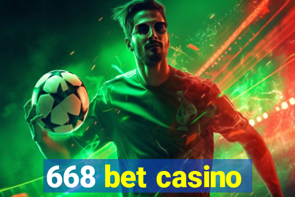 668 bet casino